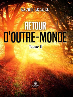 cover image of Retour d'outre-monde, Tome 2
